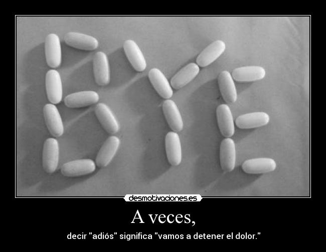 A veces, - 