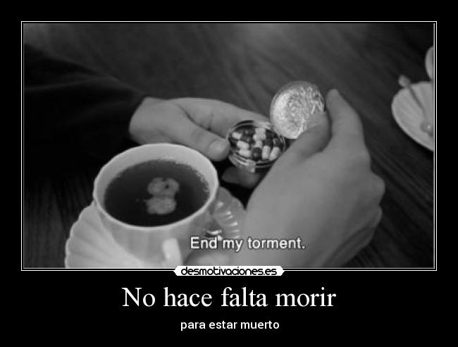 No hace falta morir -