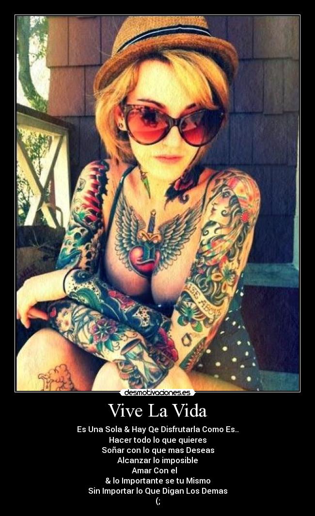 carteles vida vive vida desmotivaciones