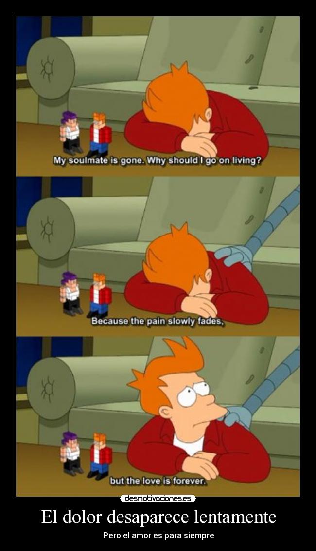 El dolor desaparece lentamente -