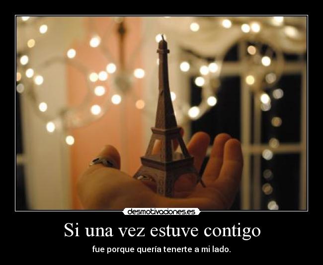 Si una vez estuve contigo - 