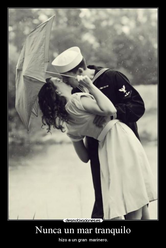 Nunca un mar tranquilo - 