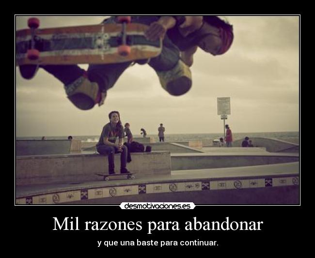 carteles lamask8 irca hostia sk8ordie cidonnch patina yaaaaaa desmotivaciones