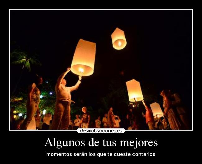 Algunos de tus mejores -