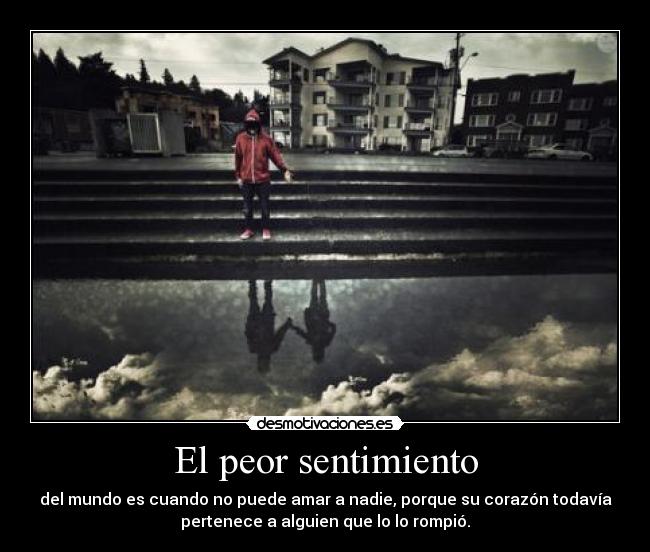 El peor sentimiento - 