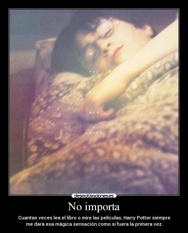 No importa -