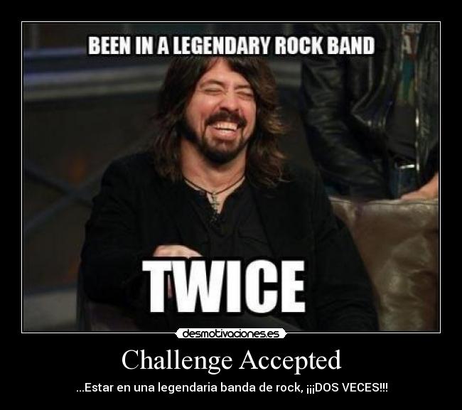 Challenge Accepted - 