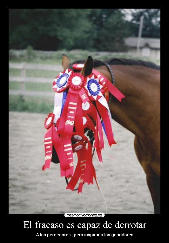 El fracaso es capaz de derrotar -