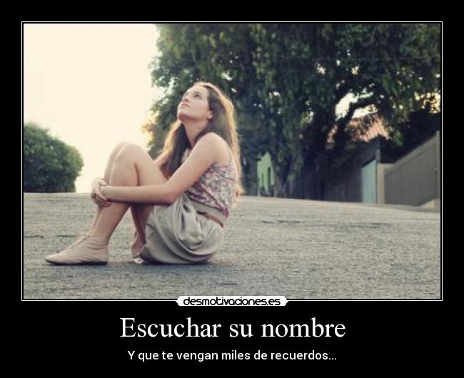 Escuchar su nombre - 