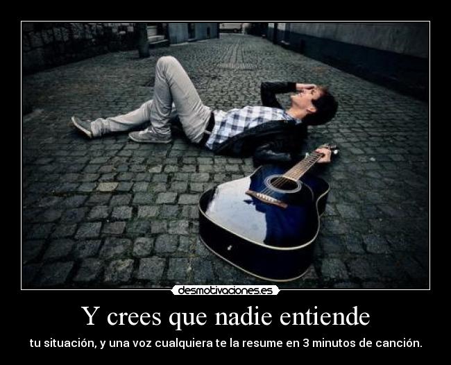 carteles cancionesquenosclavan withme sweetdream09 together tetodo intruders guitarxi desmotivaciones