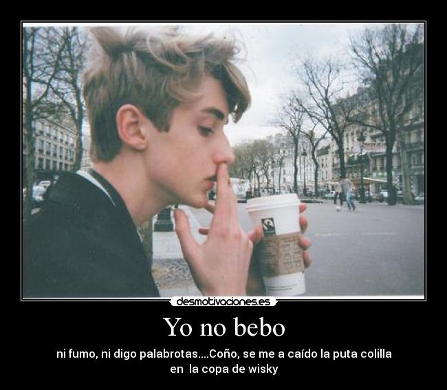 Yo no bebo - 