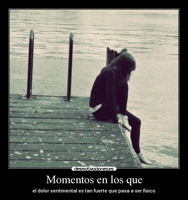 Momentos en los que - 