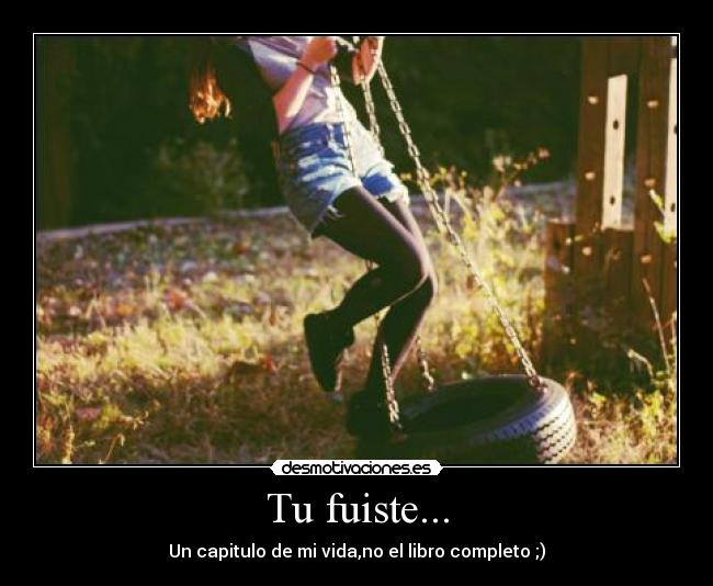 carteles fuiste olvido libro vida desmotivaciones