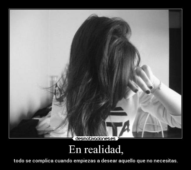 En realidad, - 