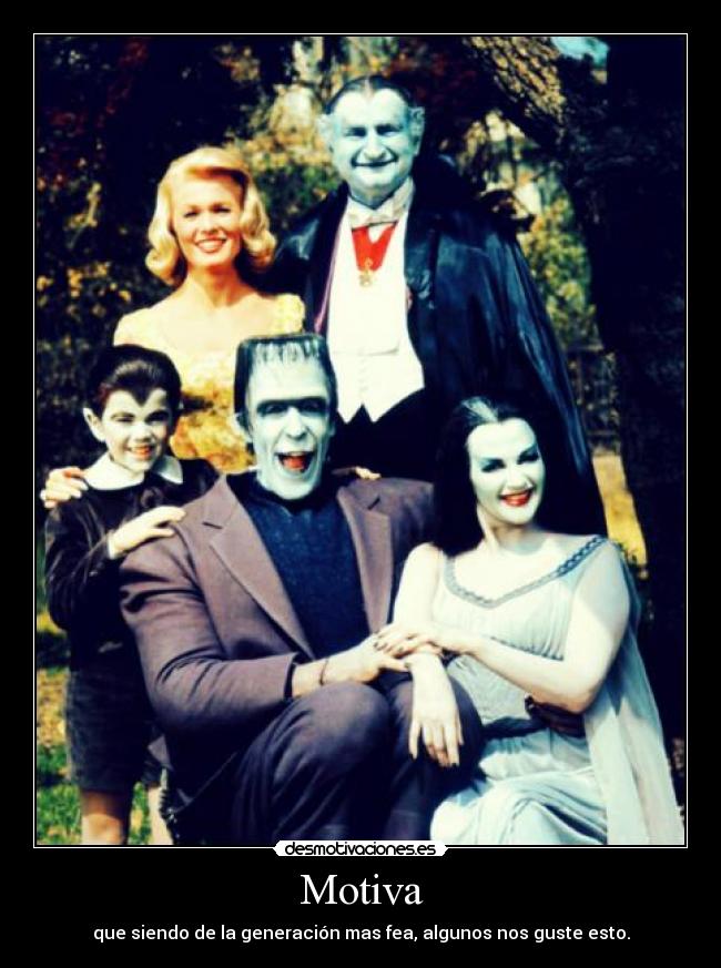 Motiva - que siendo de la generación mas fea, algunos nos guste esto.