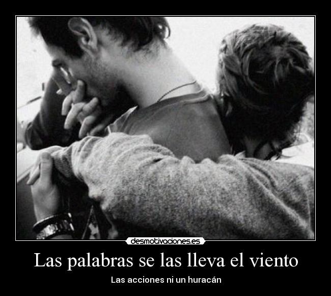 Las palabras se las lleva el viento -