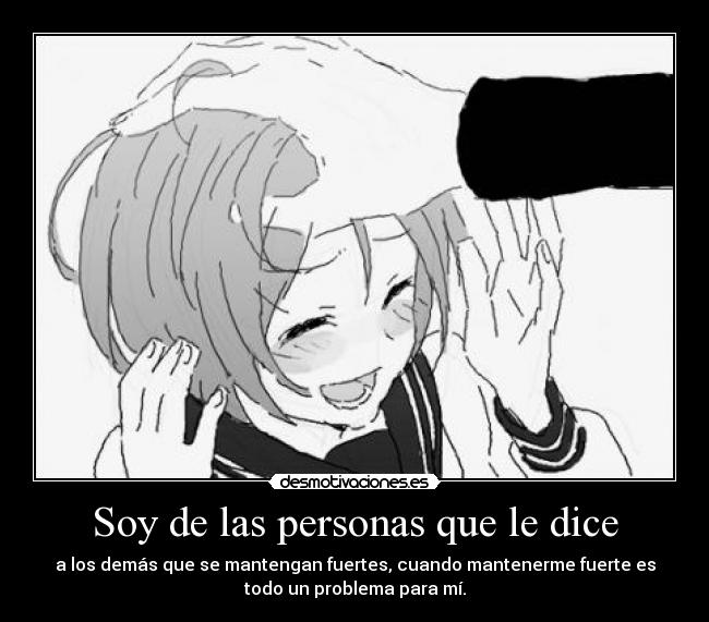 Soy de las personas que le dice -