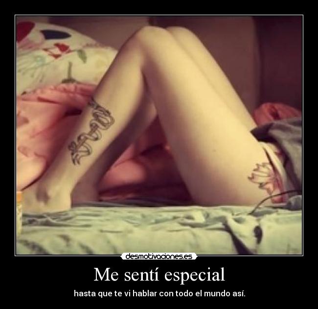 Me sentí especial - 