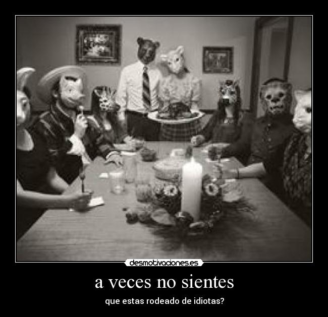 carteles veces sientes desmotivaciones