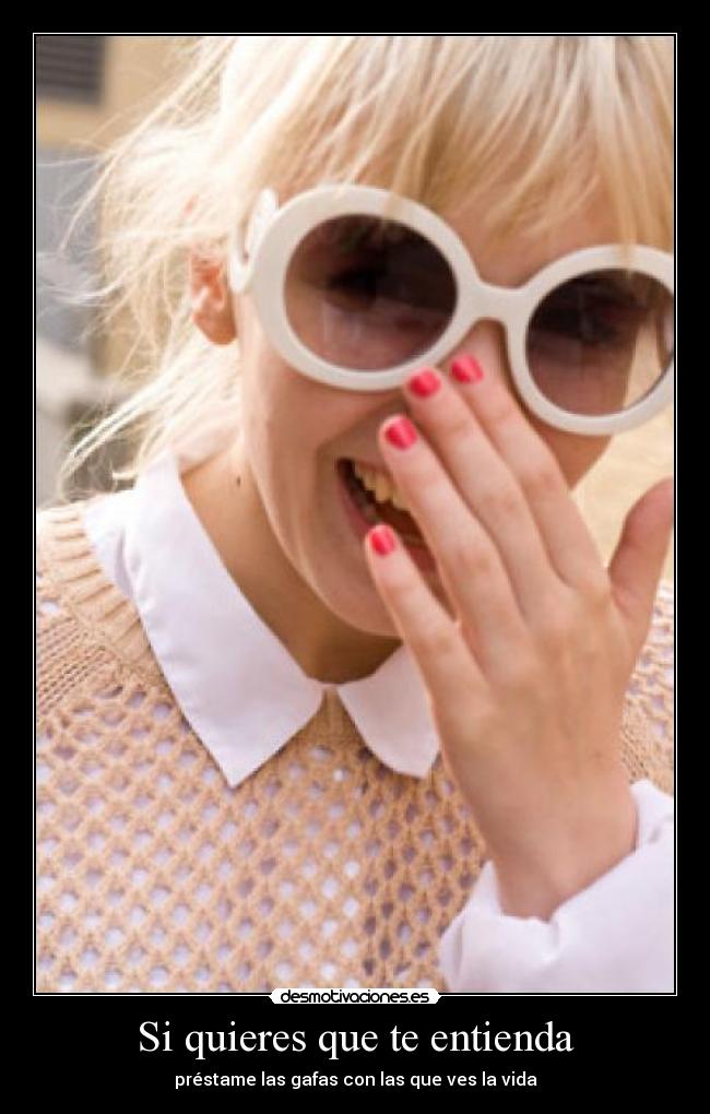 Si quieres que te entienda - 