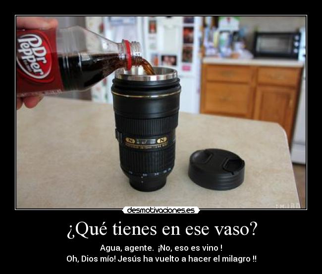 ¿Qué tienes en ese vaso? -