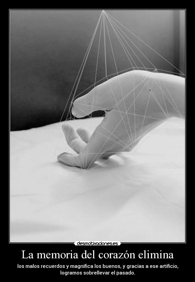 La memoria del corazón elimina - 