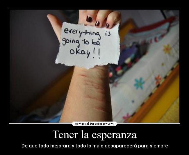 Tener la esperanza -