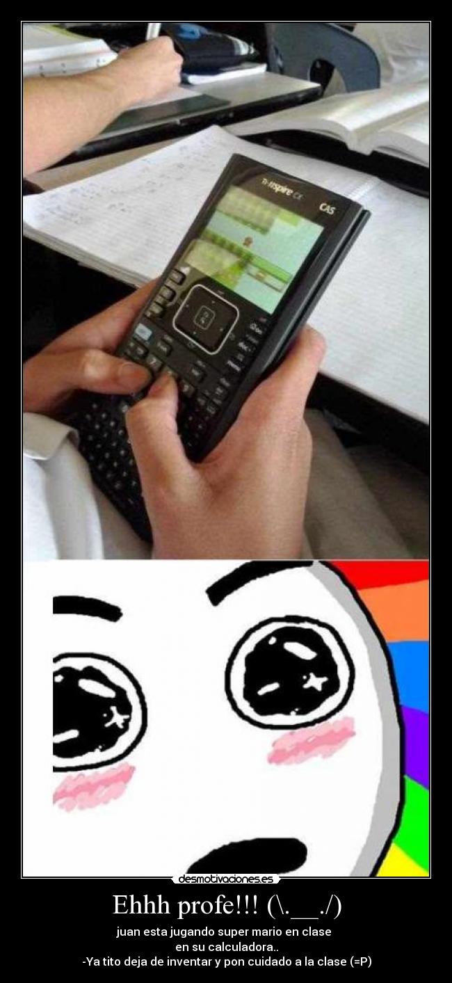 carteles ehh profe desmotivaciones