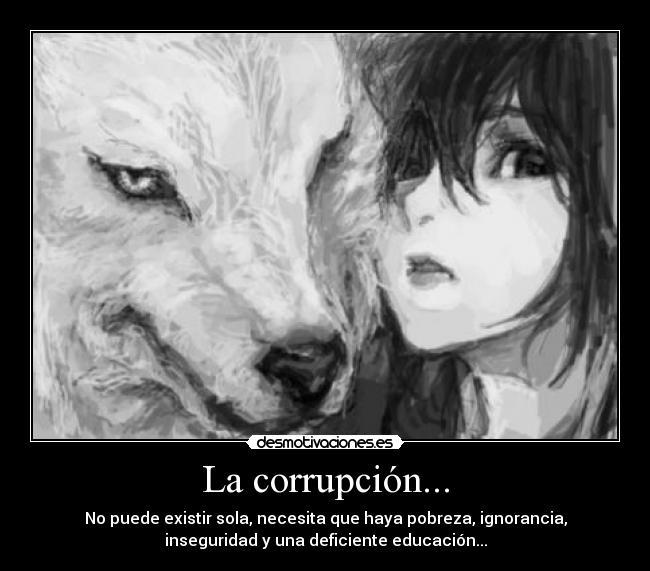 La corrupción... - 