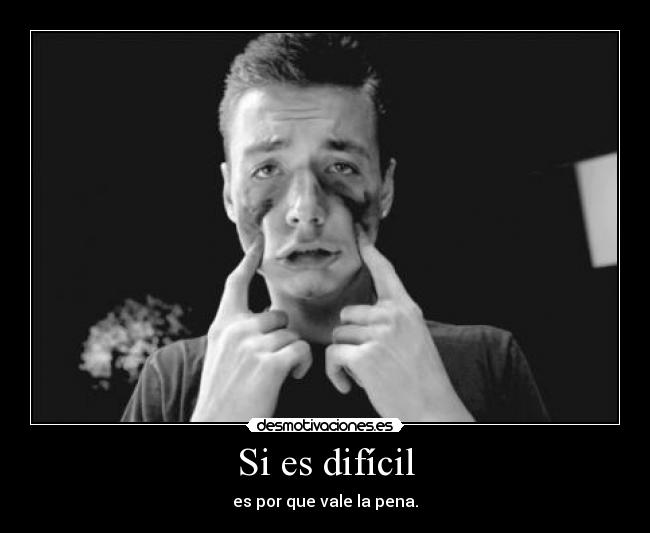 Si es difícil - 