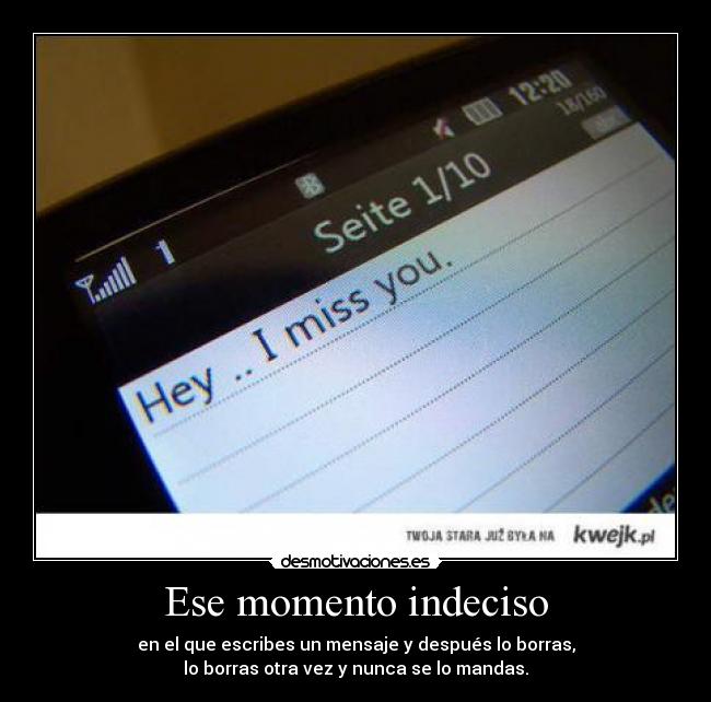 Ese momento indeciso - 