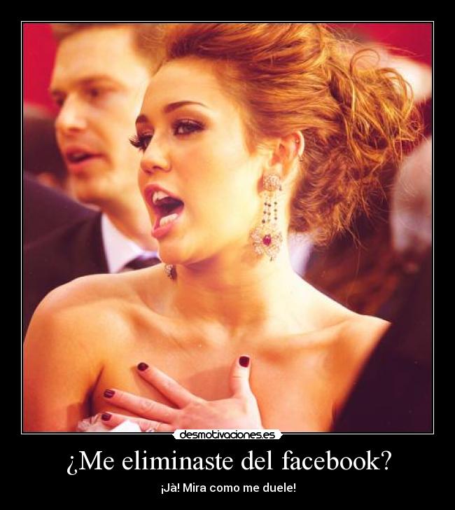 ¿Me eliminaste del facebook? - 