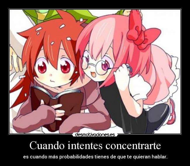 Cuando intentes concentrarte - 