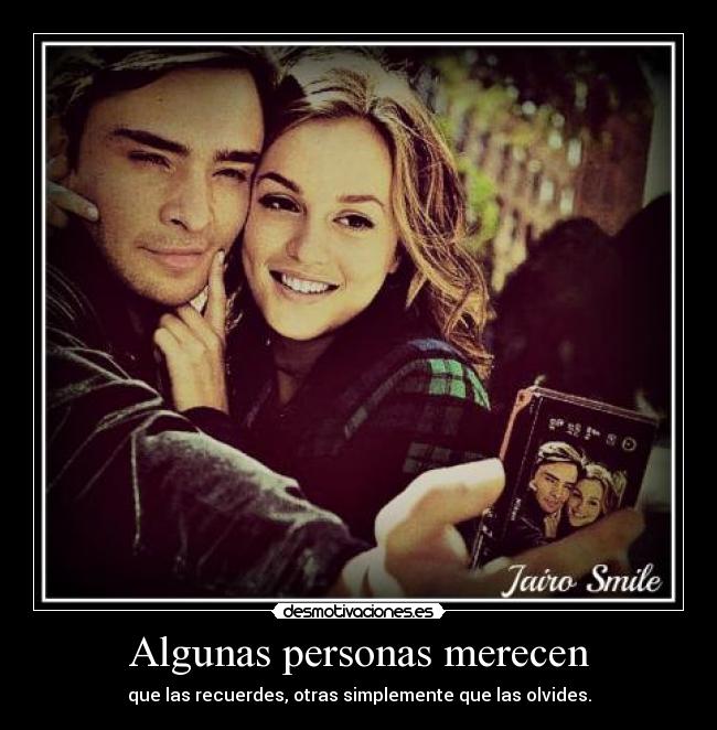 Algunas personas merecen - 