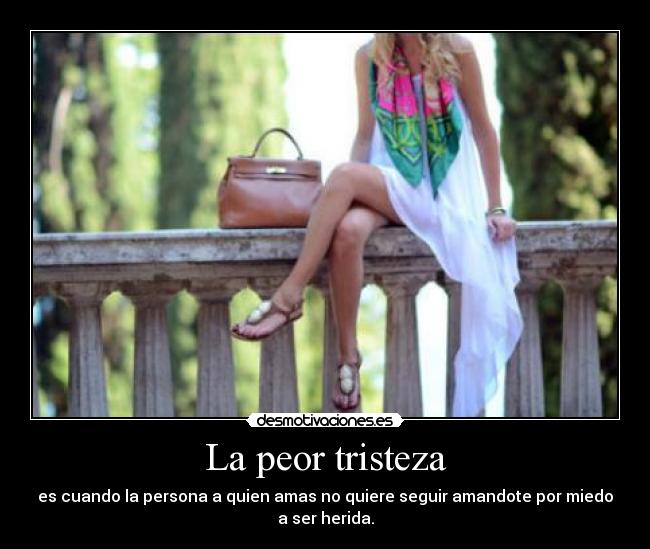 La peor tristeza -