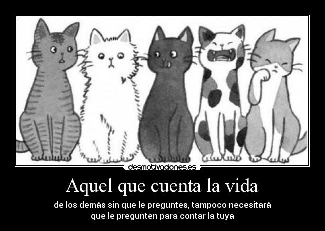 Aquel que cuenta la vida - 