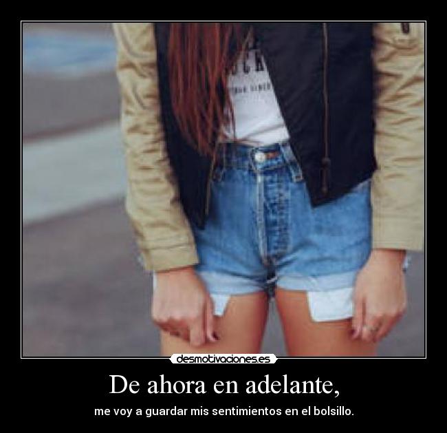 De ahora en adelante, - 