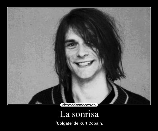 carteles sonrisa kurt cobain desmotivaciones