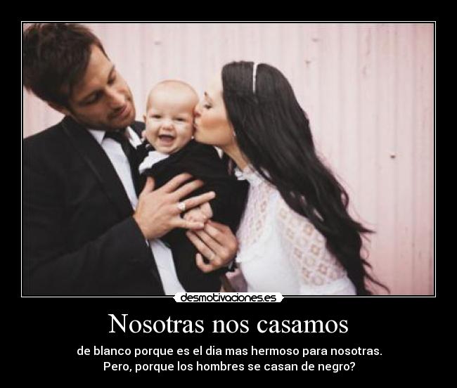 Nosotras nos casamos -