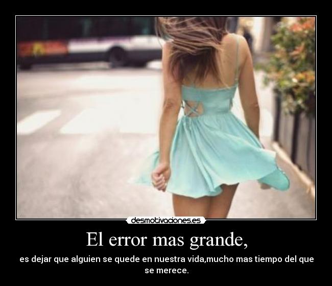 El error mas grande, - 