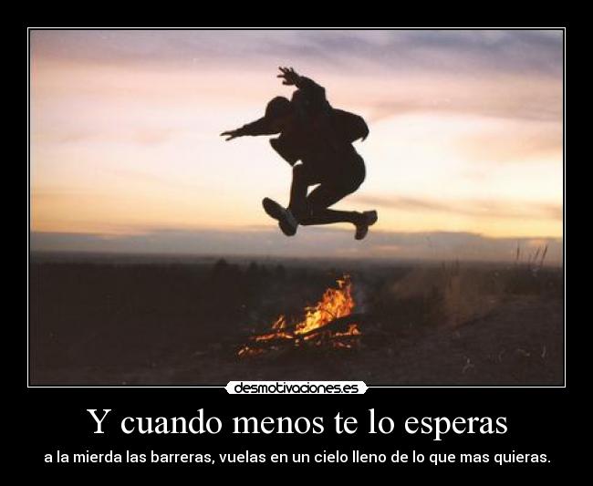 Y cuando menos te lo esperas - 