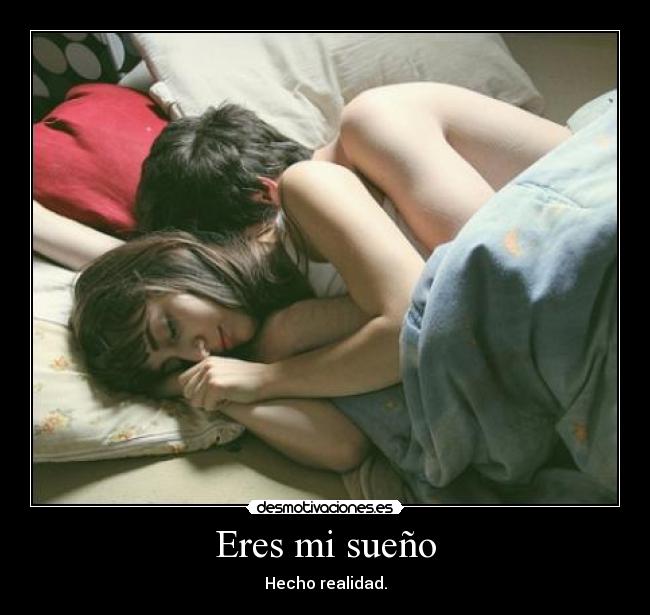 Eres mi sueño -