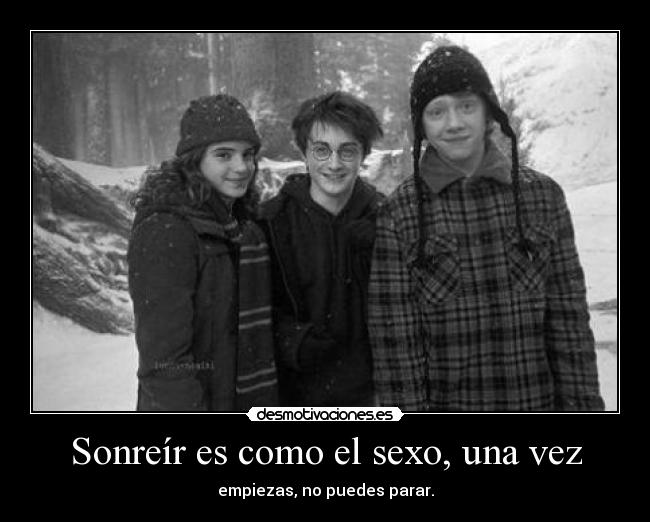 Sonreír es como el sexo, una vez - 