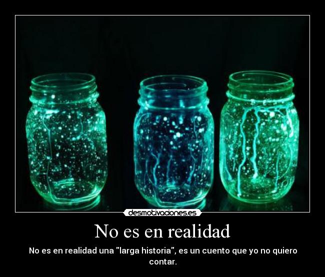 No es en realidad -