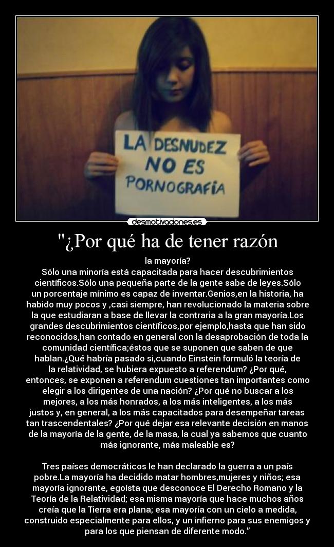 ¿Por qué ha de tener razón - 