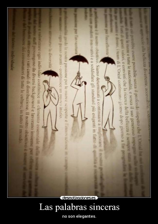 Las palabras sinceras -