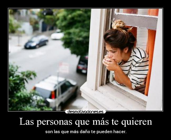 Las personas que más te quieren - 