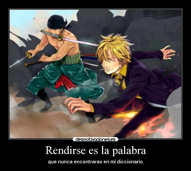 carteles one piece roronoa zoro sanji frase history exo desmotivaciones