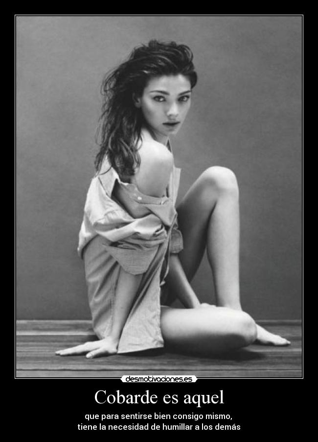 Cobarde es aquel -