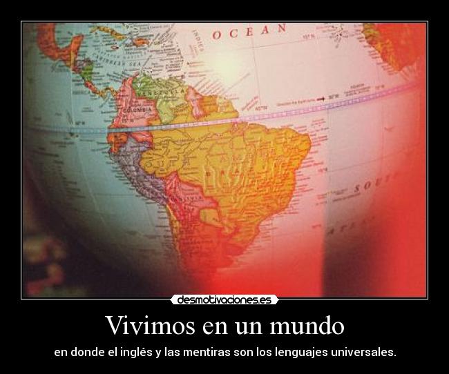 carteles mundo ingles desmotivaciones